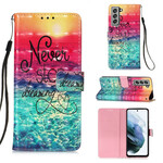 Samsung Galaxy S21 FE Case Never Stop Dreaming