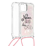iPhone 13 Glitter koord geval Never Stop
