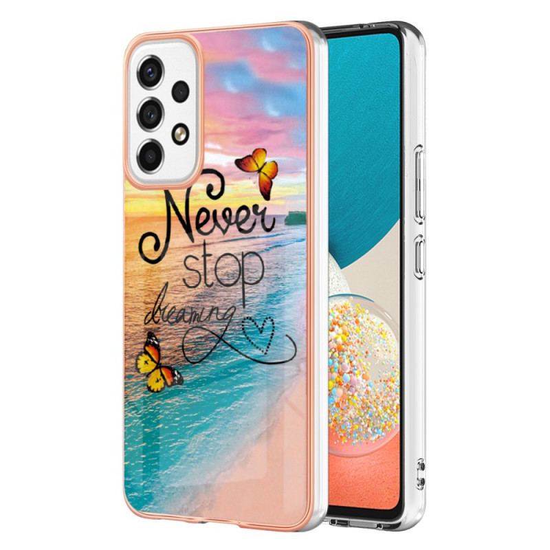 Samsung Galaxy A53 5G Case Never Stop Dreaming Vlinders