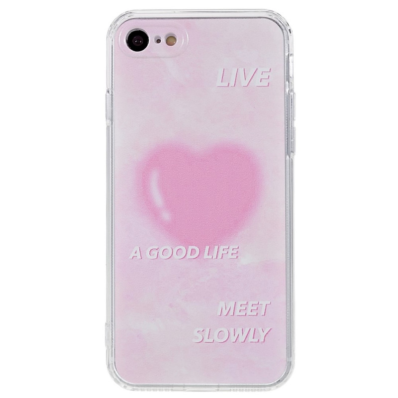 iPhone SE 3 / SE 2 / 8 / 7 Live a Good Life Hoesje